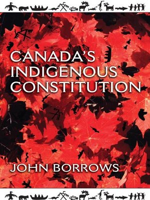 cover image of Canada's Indigenous Constitution